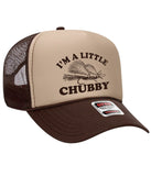 "I'm a Little Chubby" Foam Trucker Hat - 3 for $60 - FREE SHIPPING