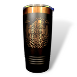 I Hate People Tumbler - FREE SHIPPING